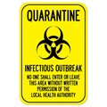 Signmission Public Safety Sign-Quarantine Infectious Outbreak No One Shall Enter Leave, 12" x 18", A-1218-25446 A-1218-25446
